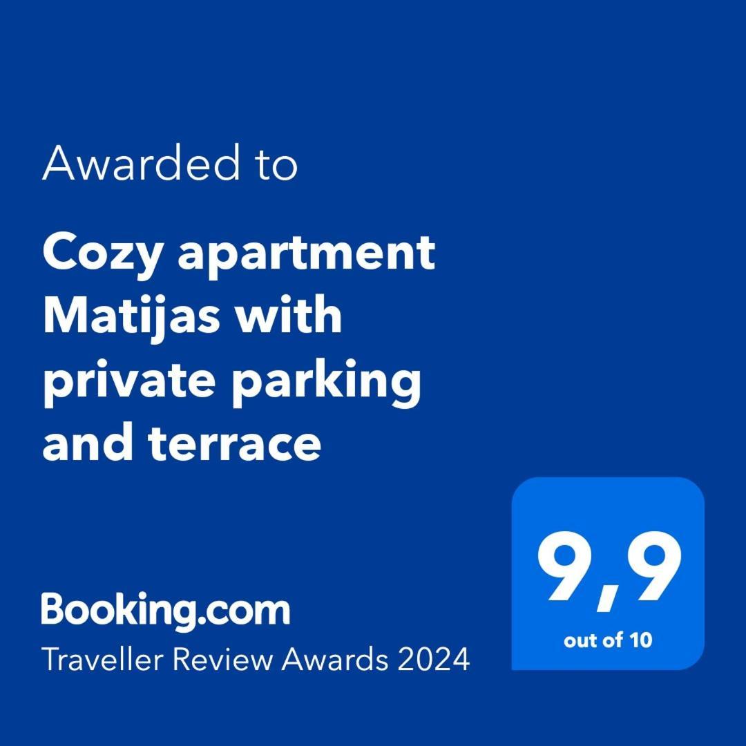 Apartment Cozy Matijas With Private Parking And Terrace *
