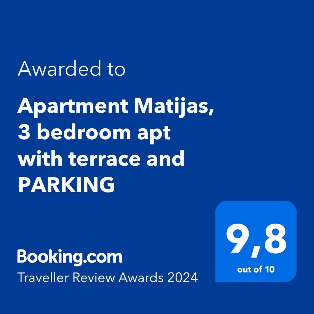 Matijas, 3 Bedroom With Terrace And Parking Apartman