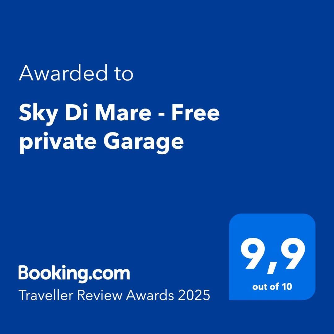 Sky Di Mare - Free Private Garage Apartman